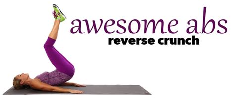 Awesome Abs The Reverse Crunch Workout Eat Fit Fuel