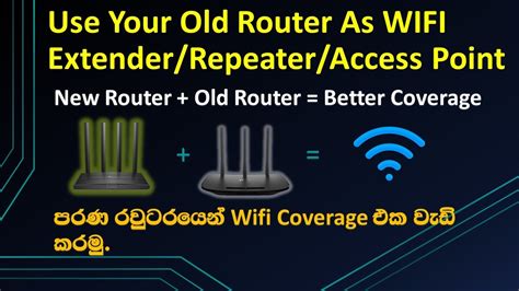 How To Use Your Old Router As WIFI Extender Repeater Access Point YouTube