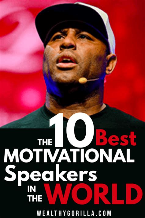 The 10 Best Motivational Speakers In The World Best Motivational