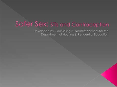 Ppt Safer Sex Stis And Contraception Powerpoint Presentation Free Download Id6633946