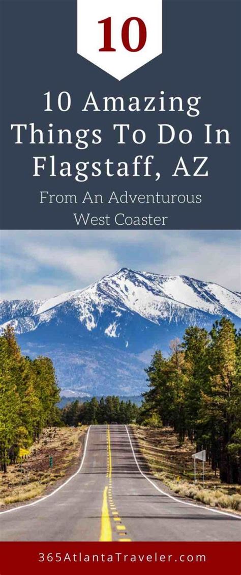 11 Amazing Things To Do In Flagstaff From An Adventurous West Coaster