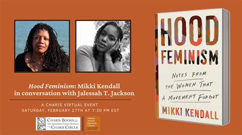 Hood Feminism Mikki Kendall In Conversation With Jalessah T Jackson