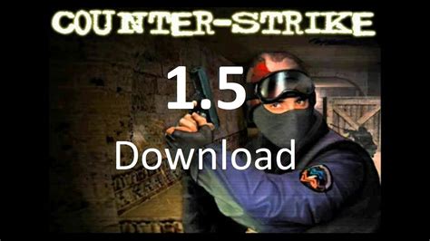 Counter Strike 15 Fullserial Download E Instalação Youtube