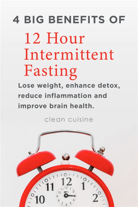 4 Big Health Benefits Of 12 Hour Intermittent Fasting Clean Cuisine Intermittent Fasting