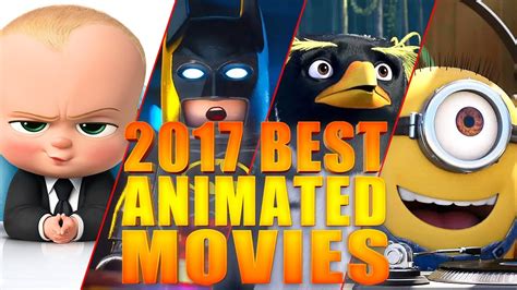 Best 2017 Animated Movies Trailer Compilation Youtube