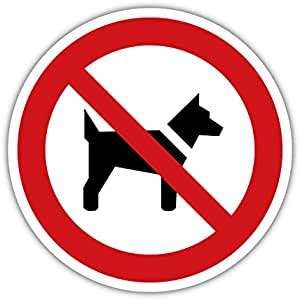 Der käuferschutz ist deine absicherung, wenn eine ware nicht ankommt, beschädigt ist oder nicht der beschreibung entspricht. Hundeverbot Hunde Verboten Aufkleber Schild Hinweisschild 5cm Verbotsschild (Design1) (1 ...
