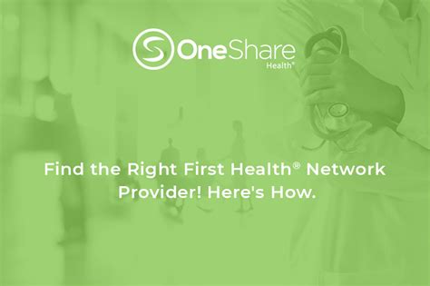 Find The Right First Health Network Provider Oneshare Health Blog