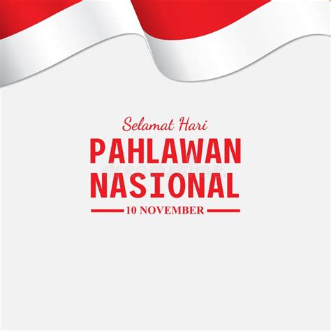 Selamat Hari Pahlawan Nasional With Translation Happy Indonesian