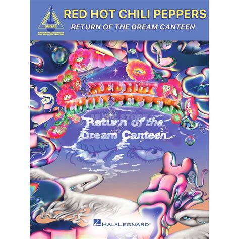 Hal Leonard Red Hot Chili Peppers Return Of The Dream Canteen Music