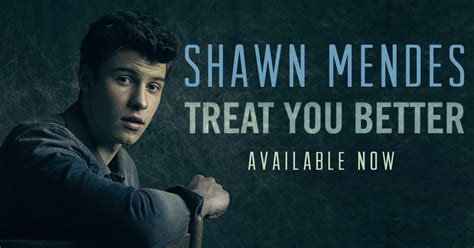 Shawn Mendes New Song ‘treat You Better Is Here Listen Now First