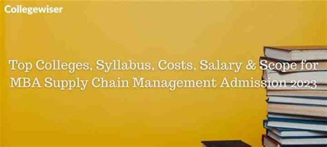 Top Colleges Syllabus Costs Salary And Scope For Mba Supply Chain