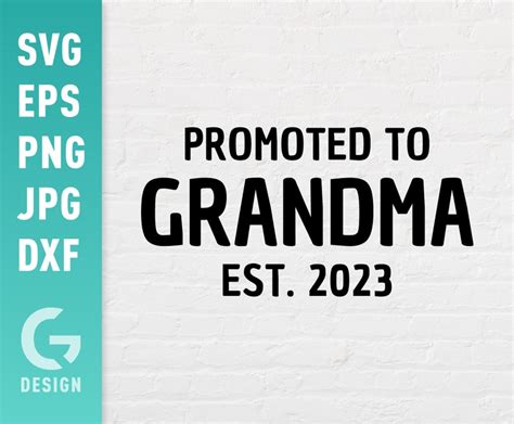 Promoted To Grandma Est Svg File Png Dxf New Nana Etsy Uk