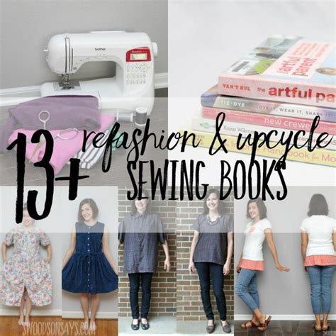 Books On Refashioning Clothing And Upcycle Sewing Refashion Clothes