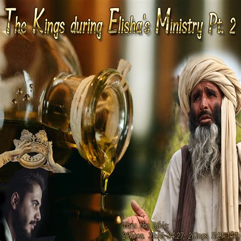 The Kings During Elishas Ministry Pt 2 Living Grace Fellowship