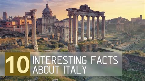 10 Interesting Facts About Italy Youtube