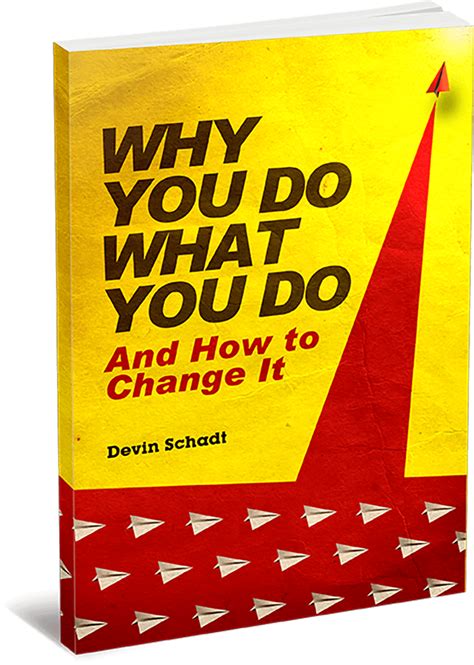 Why You Do What You Do And How To Change It Book Fathers Of St Joseph