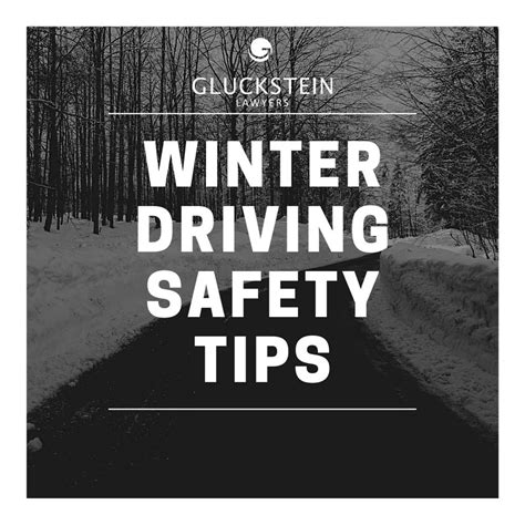 Winter Driving Safety Tips Gluckstein Lawyers
