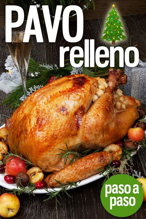 Pavo Relleno Para Navidad Receta De Divina Cocina Artofit