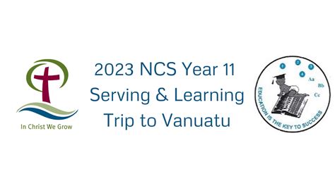 2023 Ncs Serving And Learning Trip To Vanuatu