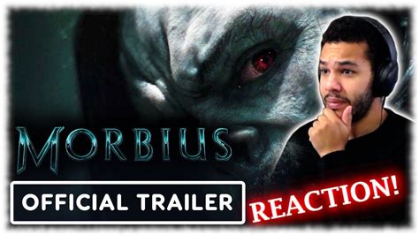 Morbius Official Trailer Reaction Youtube