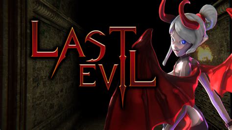 Steam Last Evil Version 200 Updated