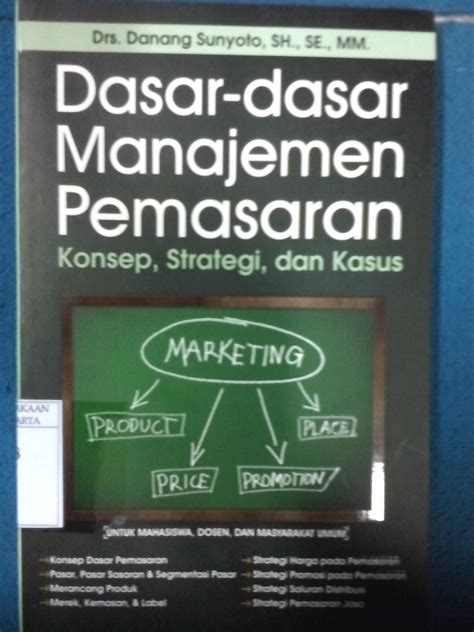 Philip kotler könyve alapmű mindazok számára, akik fejleszteni kívánják marketingismereteiket. Pdf Buku Pemasaran