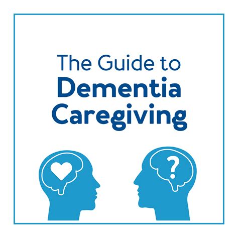 The Guide To Dementia Caregiving Carex