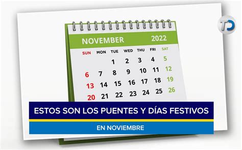 Puentes Y Días Festivos En Noviembre De 2022 Telediario México