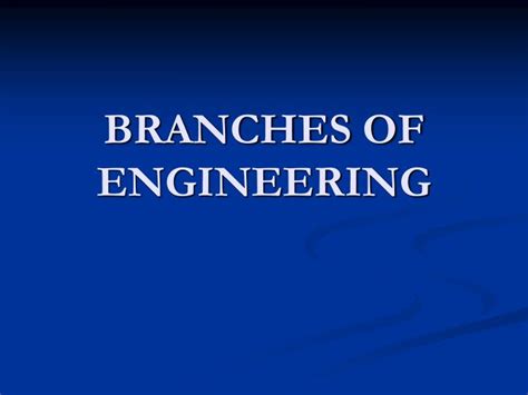 Branches of computer engineering include operating systems, embedded systems design, digital circuits, algorithms, software design, and computer architecture among others. PPT - BRANCHES OF ENGINEERING PowerPoint Presentation ...