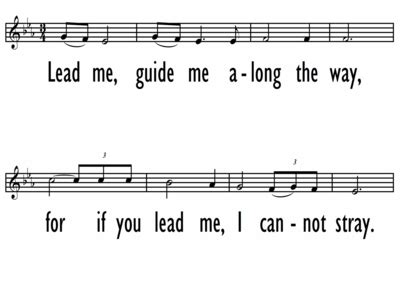 Jeremiad 10, 2324 will knw our lord that the ugly man his way does not belong. LEAD ME, GUIDE ME - Lead Line | Digital Songs & Hymns