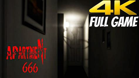 Apartment 666 Gameplay Walkthrough Full Game 4k 60fps Pt Inspired