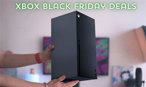 Le Migliori Offerte Del Black Friday Xbox 2023 Console Giochi E