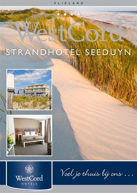 Westcord Strandhotel Seeduyn By Westcord Hotels Bv Issuu