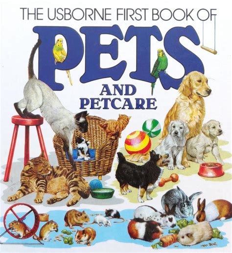 The Usborne First Book Of Pets And Pet Care купить в интернет