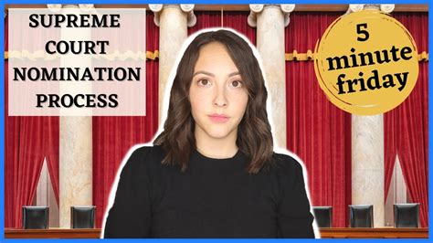 Supreme Court Nomination Process Five Minute Friday Youtube