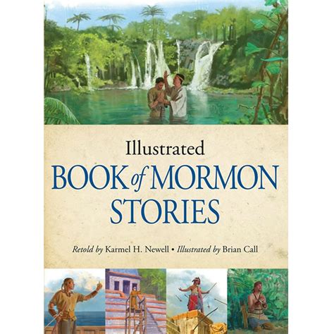 Illustrated Book Of Mormon Stories For Latter Day Saints