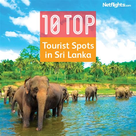 Top 10 Tourist Spots In Sri Lanka Netflights Blog