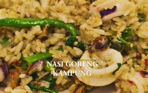 Resep 'nasi goreng pedas' paling teruji. Resepi Nasi Goreng Kampung Pedas - KHALIFAH MEDIA NETWORKS ...