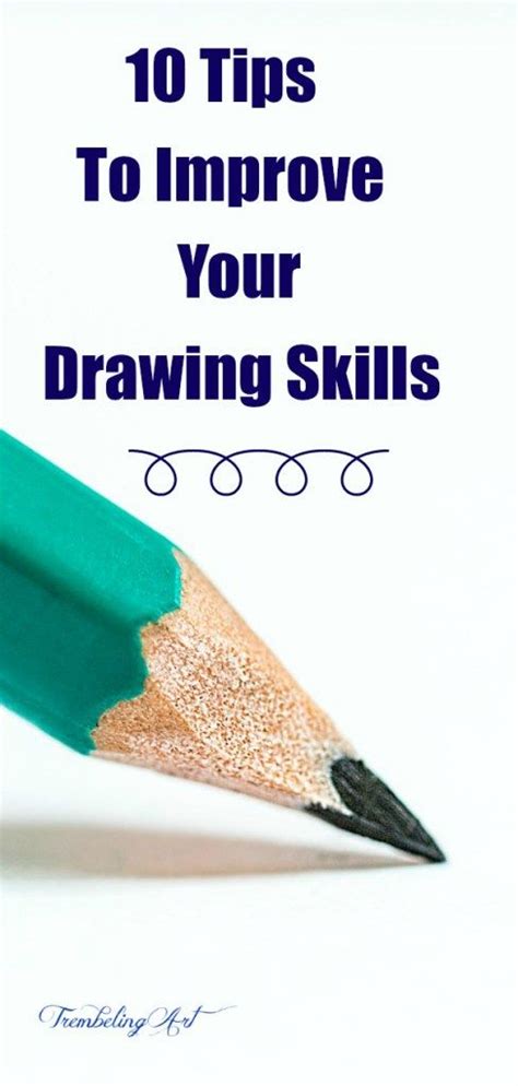 Tips To Improve Your Drawing Skills Drawing Techniques Pencil Pencil
