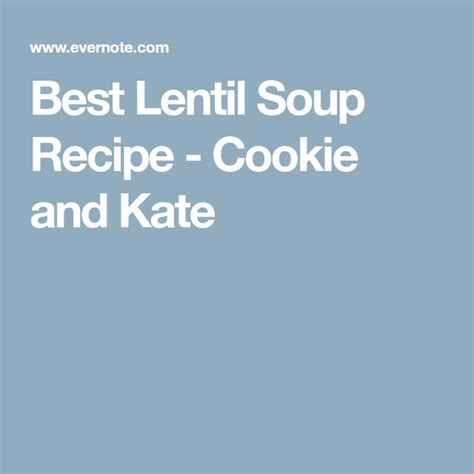 Best Lentil Soup Recipe Cookie And Kate Lentil Soup Best Lentil