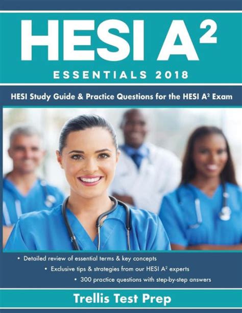 Hesi A2 Essentials Hesi Study Guide And Practice Questions For The Hesi