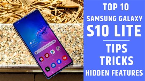 Samsung Galaxy S10 Lite Tips Tricks And Hidden Features Youtube
