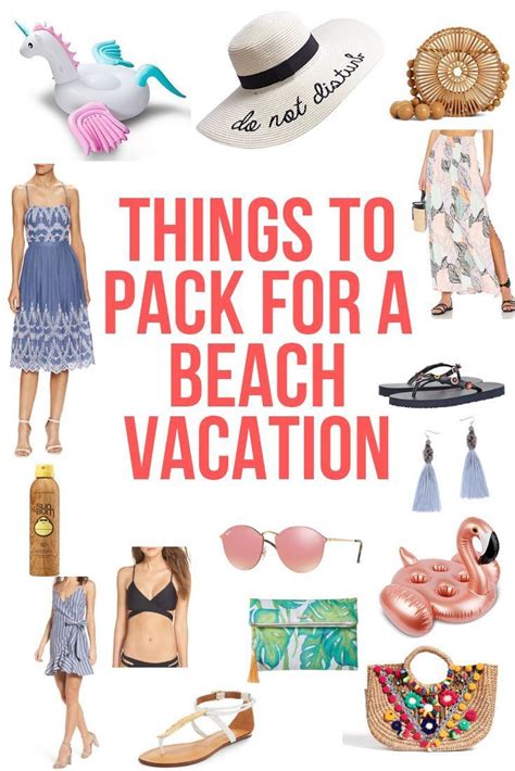 things to pack for a beach vacation summer packing lists beach vacation summer packing