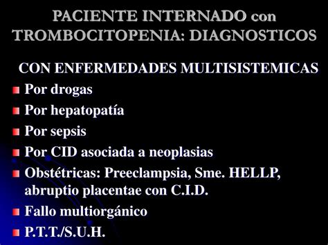 Solamente incluye la radicación y la sufijación de la palabra trombocitopenia. PPT - SINDROMES HEMORRAGIPAROS PowerPoint Presentation ...