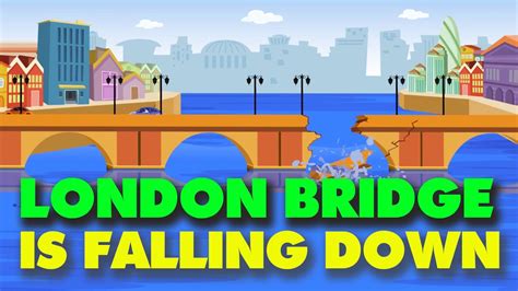 London bridge is falling down. London Bridge Is Falling Down | English Nursery Rhyme With ...