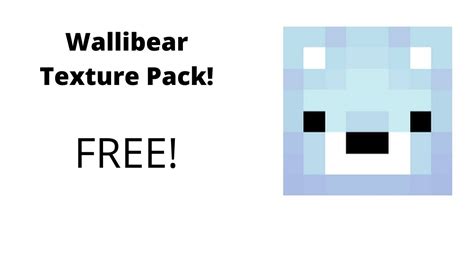 Wallibear Texture Pack Download Free Youtube