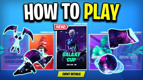 How To Play The Galaxy Cup In Fortnite FREE REWARDS YouTube