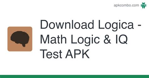 Logica Math Logic And Iq Test Apk Android Game Free Download