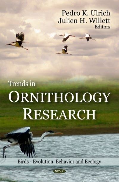 Trends In Ornithology Research Birds Evolution Behavior And