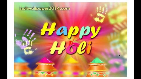 Festival Holi Wallpaper Wishes And Greetings 2014 Youtube
